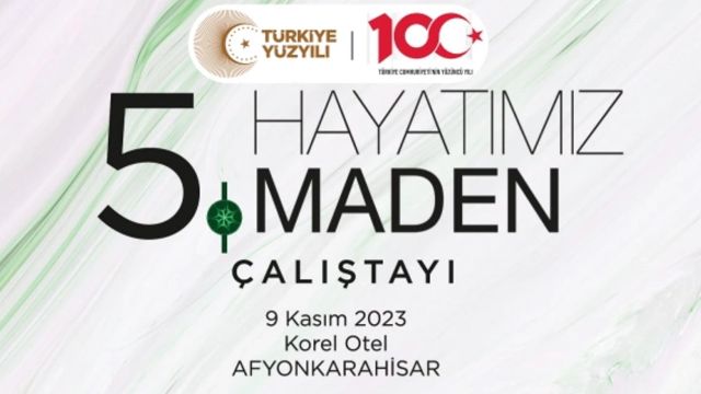 5. Maden Çalıştayı