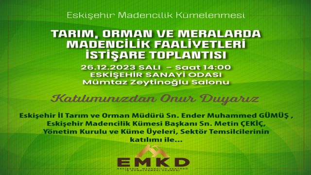 Tarım, Orman ve Meralarda Madencilik Faaliyetleri İstişare Toplntısı