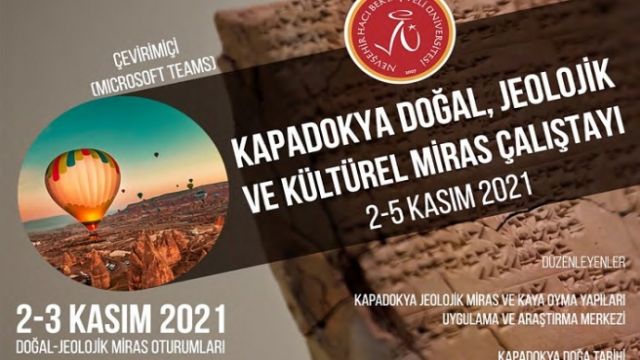 NEVÜ, "Kapadokya Doğal, Jeolojik Ve Kültürel Miras Çalıştayı" Düzenleyecek!