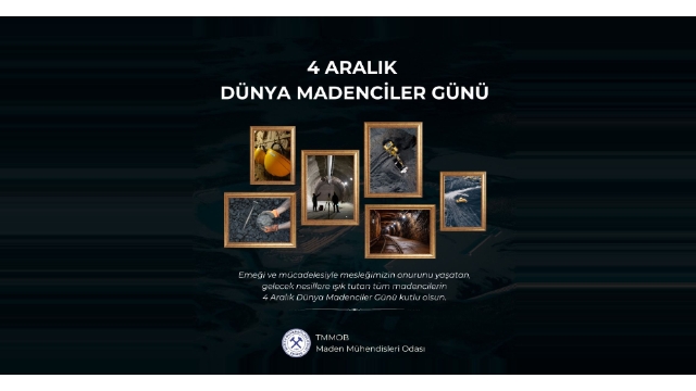 "4 Aralık Dünya Madenciler Günü" bildirgesi yayınlandı