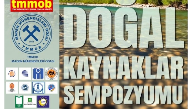 Doğal Kaynaklar Sempozyumu 25-26 Nisan’da Ankara’da Düzenlenecek