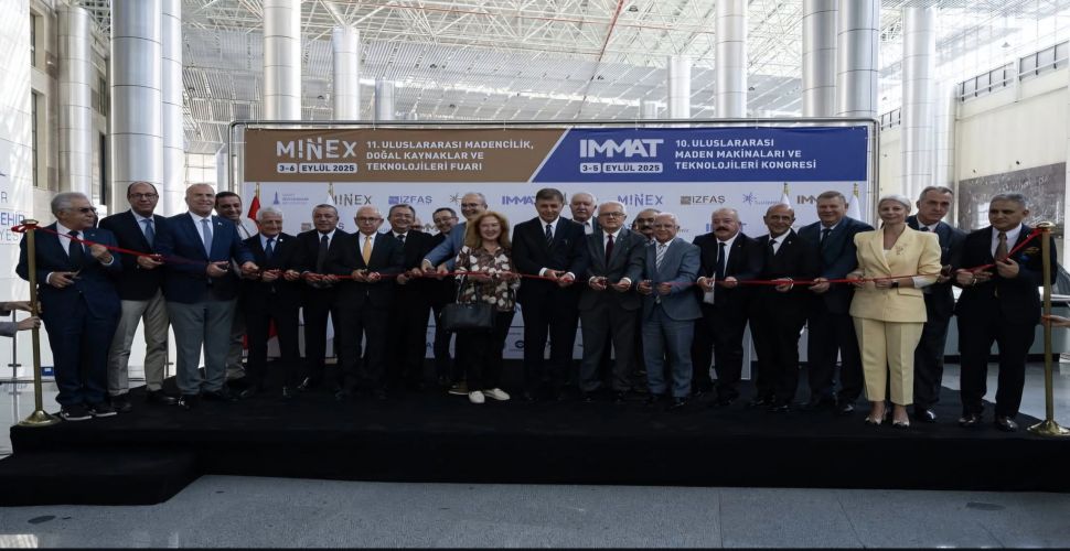 MINEX – 11. Uluslararası Madencilik, Doğal Kaynaklar ve Teknolojileri Fuarı Kapılarını Açtı