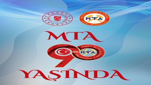 Yer Bilimlerinin Kalbi Ankara’da Atacak: MTA 90. Yıl Sempozyumunda Geri Sayım