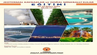 TMMOB JMO, Jeotermal Kaynaklar ve Doğal Mineralli Sular Eğitimi Düzenledi