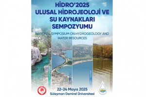 Ulusal Hidrojeoloji ve Su Kaynakları Sempozyumu 22-24 Mayıs Tarihleri Arasında Gerçekleştirilecek