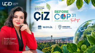 COP31 Öncesi Çevre ve İletişimin Rotası Ankara’da Çizilecek